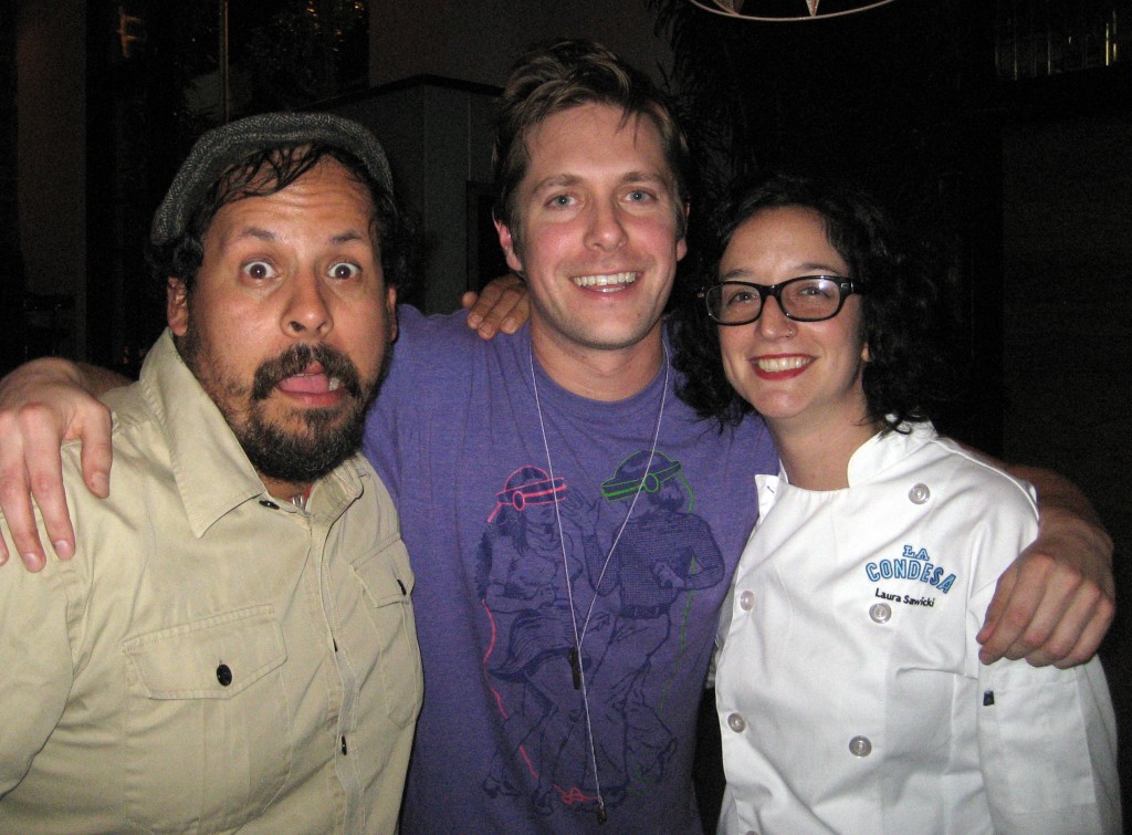 Chris with La Condesa's Head Chef Rene Ortiz and Pastry Chef Laura Sawicki